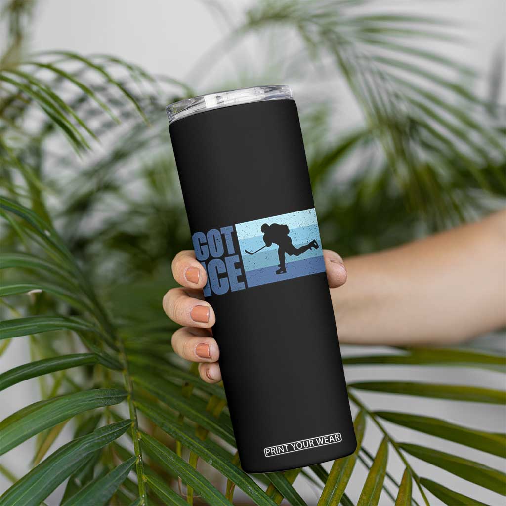 Got Ice Skinny Tumbler Ocean Blue Retro Ice Hockey Sport Lover Gift TS12 Print Your Wear