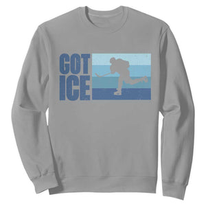 Got Ice Sweatshirt Ocean Blue Retro Ice Hockey Sport Lover Gift TS12 Sport Gray Print Your Wear