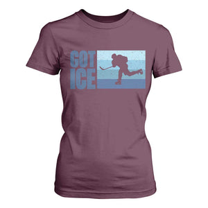 Got Ice T Shirt For Women Ocean Blue Retro Ice Hockey Sport Lover Gift TS12 Maroon Print Your Wear