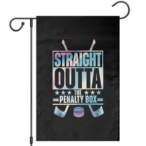 Straight Outta The Penalty Box Garden Flag Iridescent Effect Hockey Player Gift TS12 Black Print Your Wear