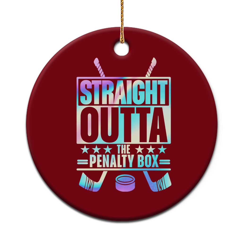 Straight Outta The Penalty Box Ceramic Ornament Iridescent Effect Hockey Player Gift TS12 1pc Red Print Your Wear