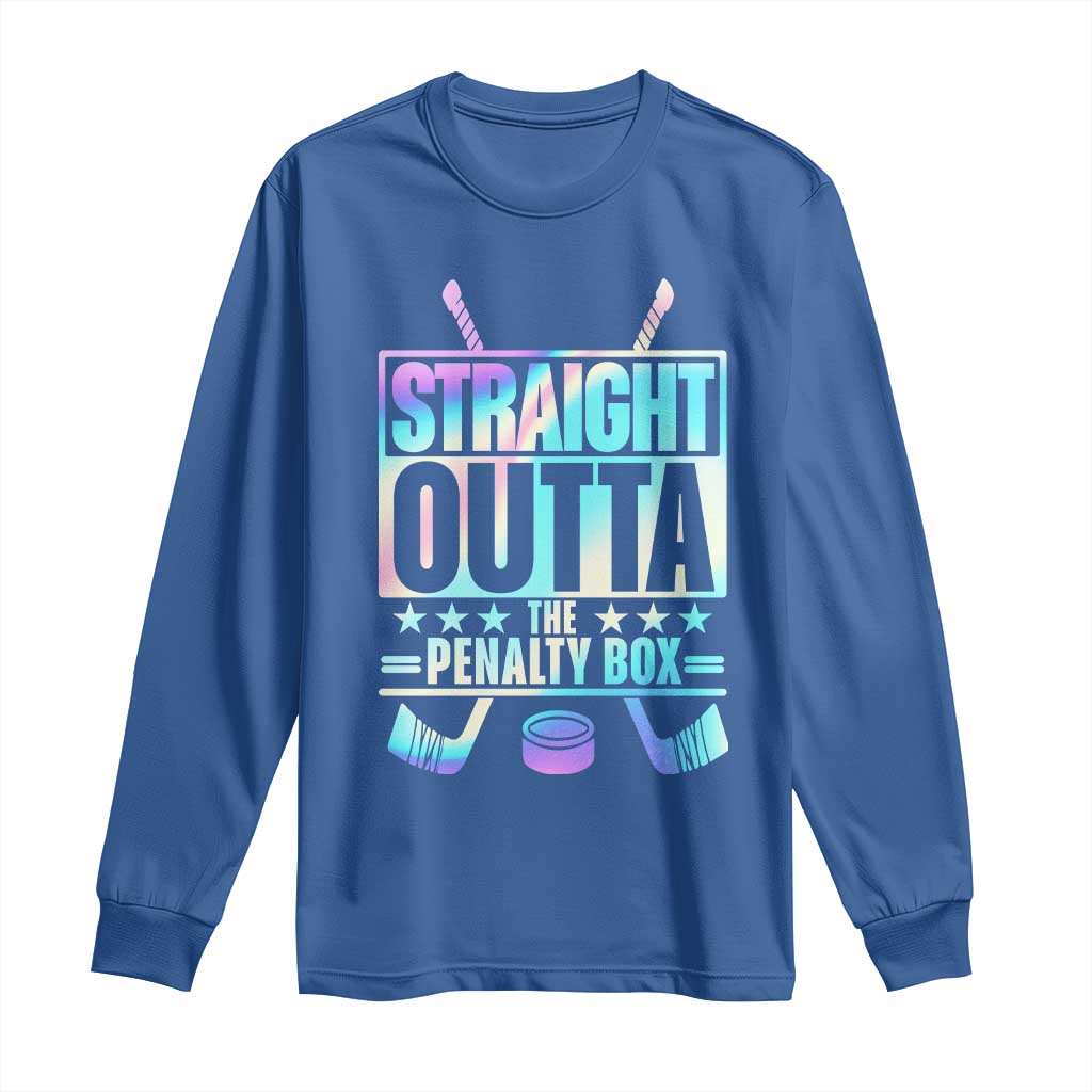 Straight Outta The Penalty Box Long Sleeve Shirt Iridescent Effect Hockey Player Gift TS12 Royal Blue Print Your Wear