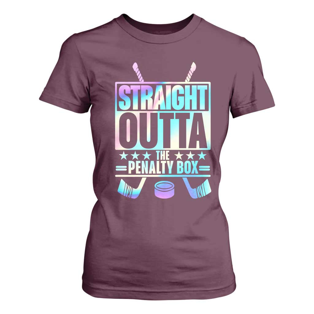 Straight Outta The Penalty Box T Shirt For Women Iridescent Effect Hockey Player Gift TS12 Maroon Print Your Wear