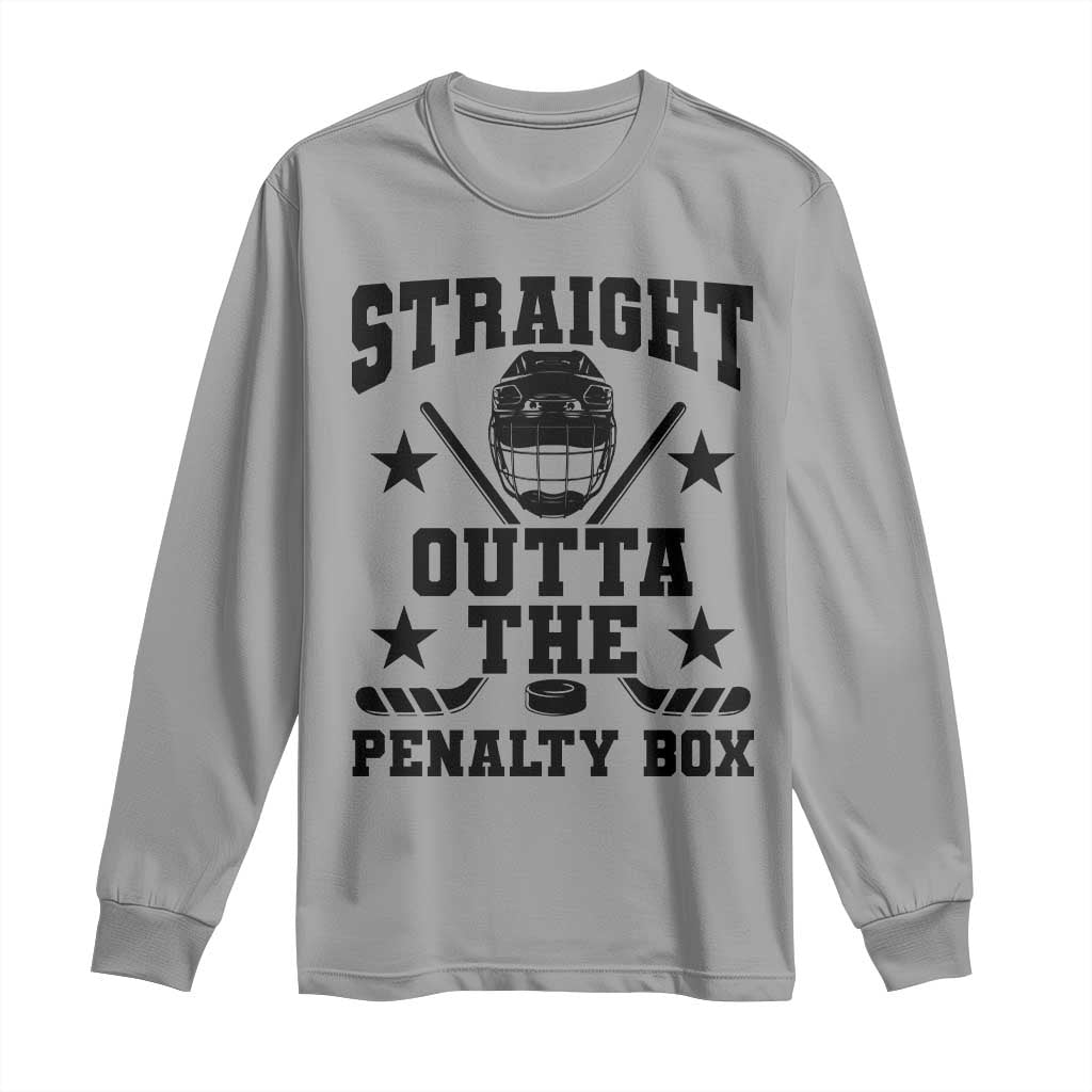Straight Outta The Penalty Box Long Sleeve Shirt Funny Youth Ice Hockey Gift TS12 Sport Gray Print Your Wear