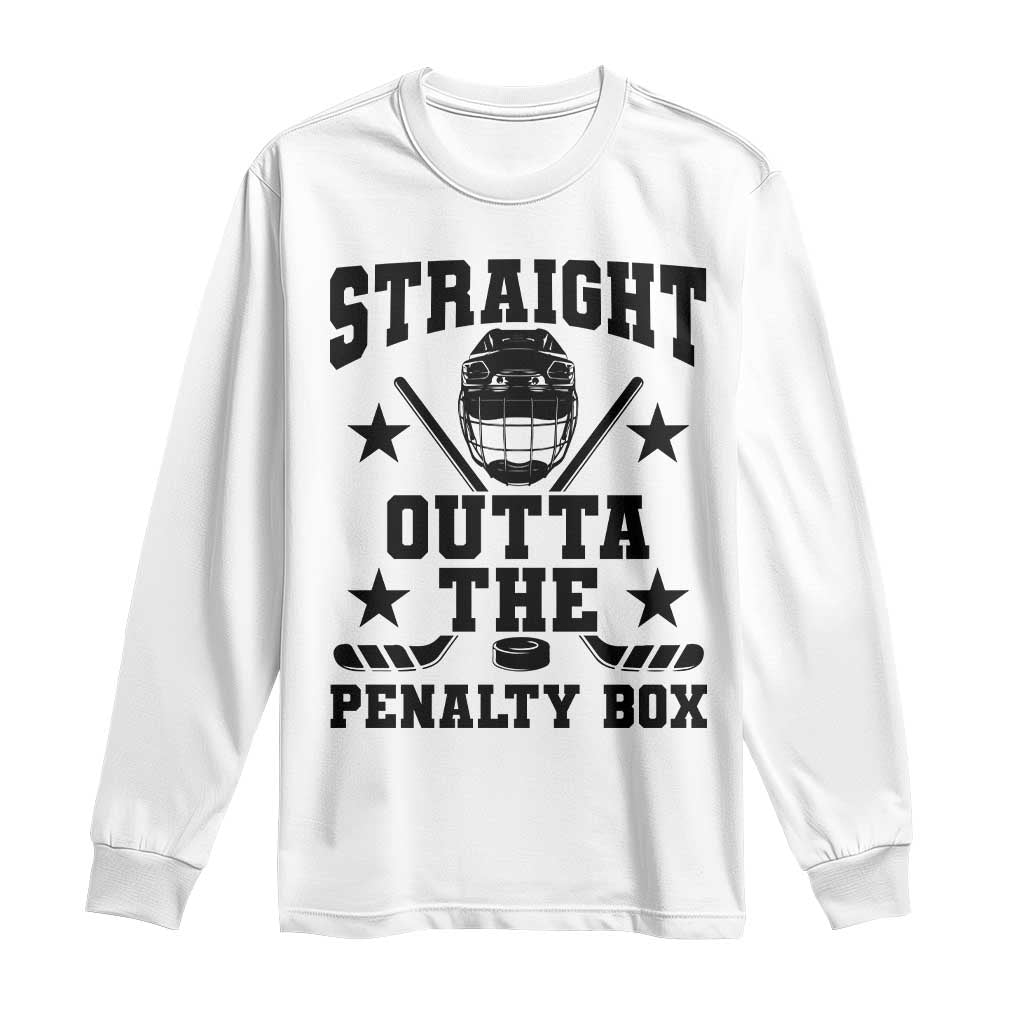 Straight Outta The Penalty Box Long Sleeve Shirt Funny Youth Ice Hockey Gift TS12 White Print Your Wear