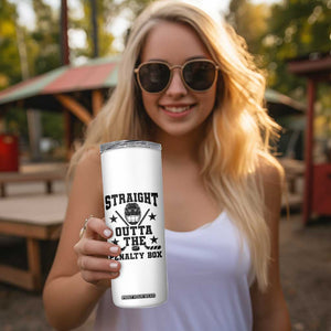 Straight Outta The Penalty Box Skinny Tumbler Funny Youth Ice Hockey Gift TS12 Print Your Wear