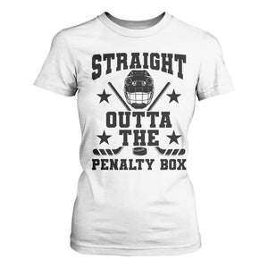 Straight Outta The Penalty Box T Shirt For Women Funny Youth Ice Hockey Gift TS12 White Print Your Wear