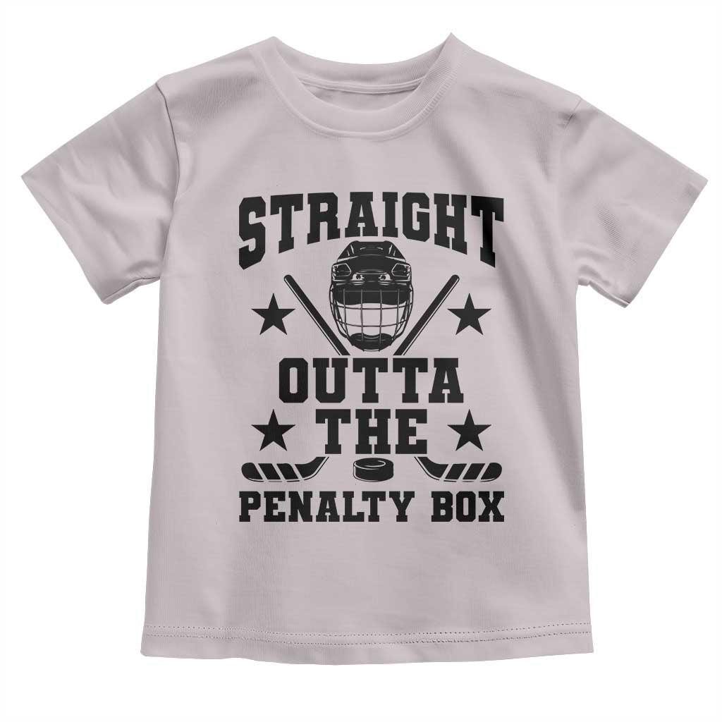 Straight Outta The Penalty Box Toddler T Shirt Funny Youth Ice Hockey Gift TS12 Ice Gray Print Your Wear
