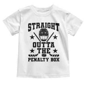 Straight Outta The Penalty Box Toddler T Shirt Funny Youth Ice Hockey Gift TS12 White Print Your Wear