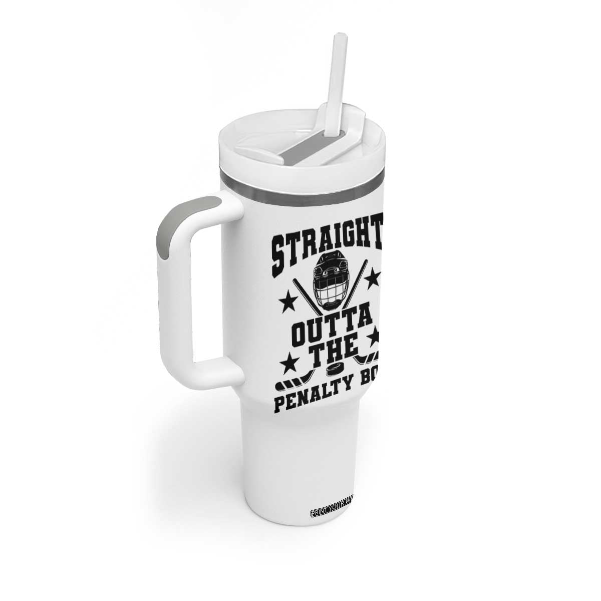 Straight Outta The Penalty Box Tumbler With Handle Funny Youth Ice Hockey Gift TS12 Print Your Wear