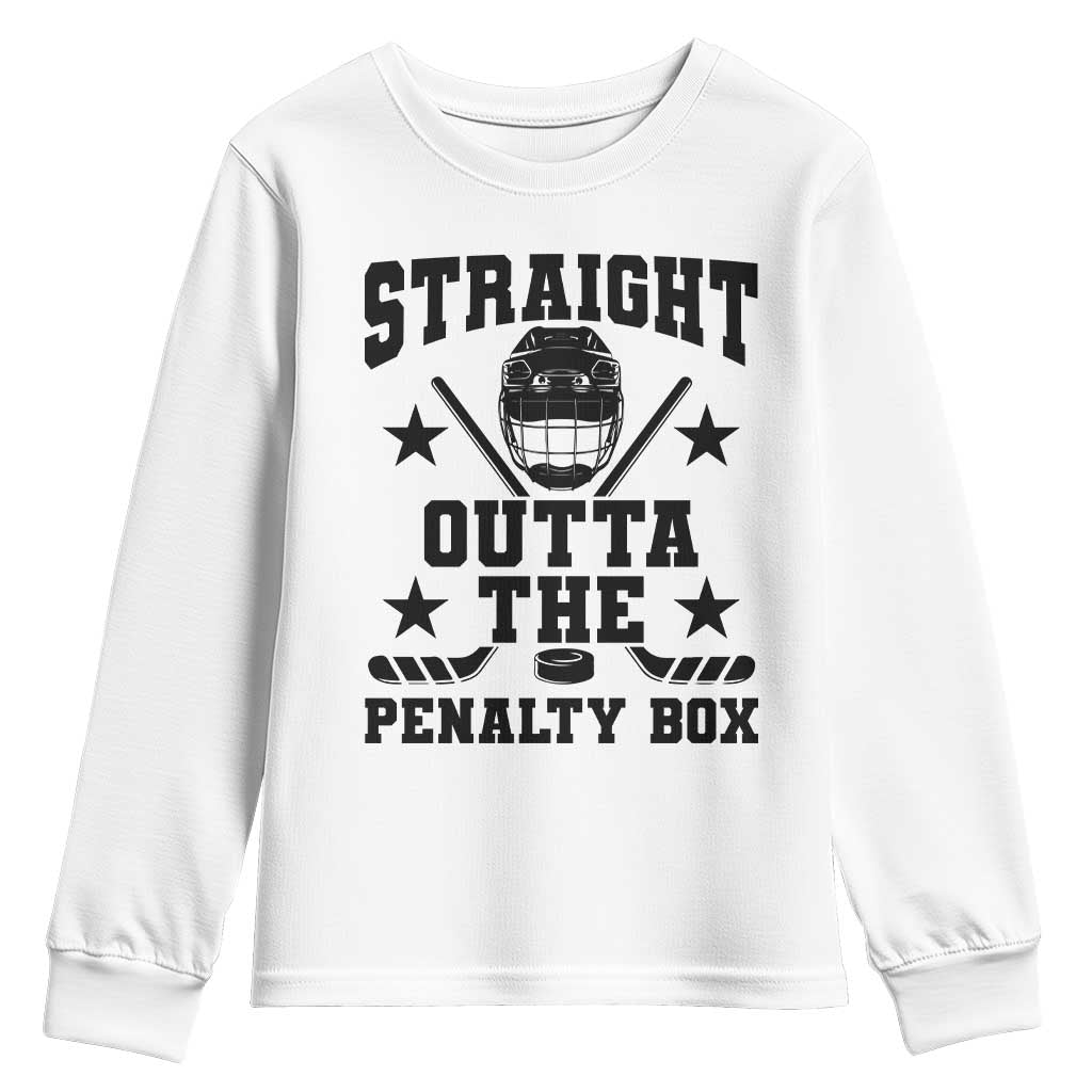Straight Outta The Penalty Box Youth Sweatshirt Funny Youth Ice Hockey Gift TS12 White Print Your Wear