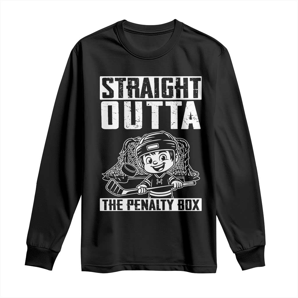 Straight Outta The Penalty Box Long Sleeve Shirt Funny Hockey Gift For Boys TS12 Black Print Your Wear
