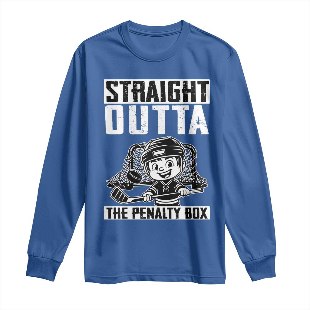 Straight Outta The Penalty Box Long Sleeve Shirt Funny Hockey Gift For Boys TS12 Royal Blue Print Your Wear