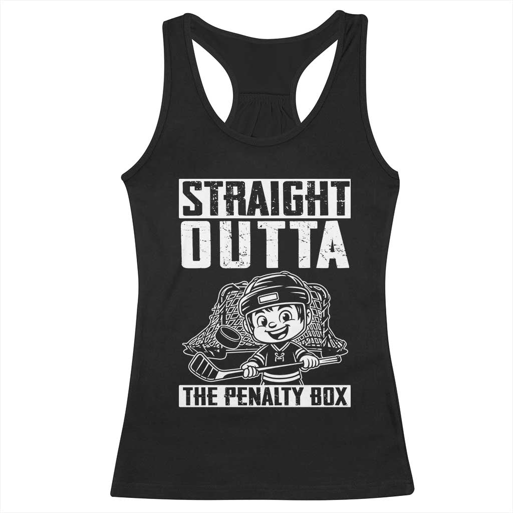 Straight Outta The Penalty Box Racerback Tank Top Funny Hockey Gift For Boys TS12 Black Print Your Wear