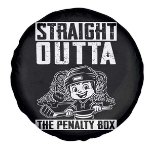 Straight Outta The Penalty Box Spare Tire Cover Funny Hockey Gift For Boys TS12 Print Your Wear