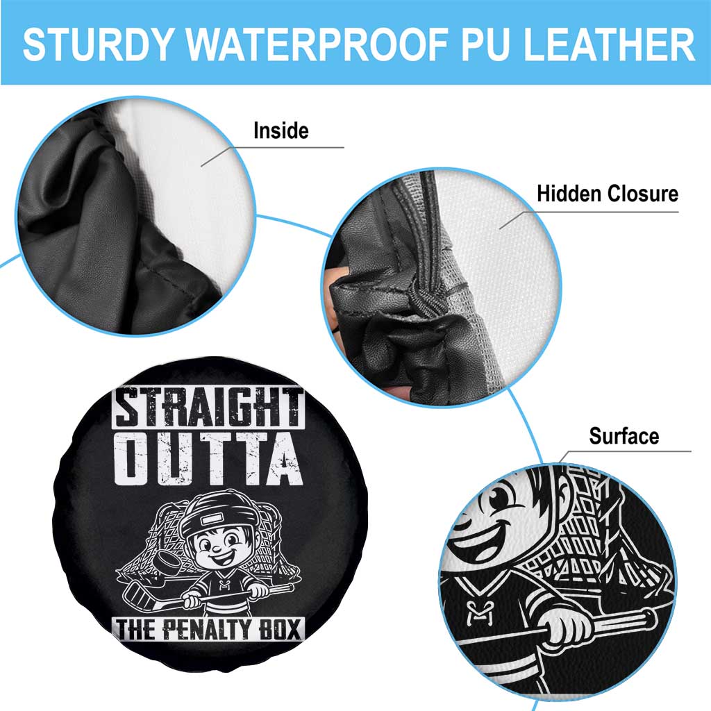 Straight Outta The Penalty Box Spare Tire Cover Funny Hockey Gift For Boys TS12 Print Your Wear