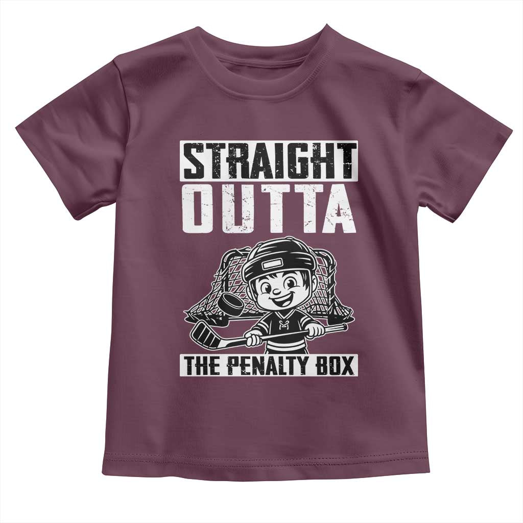 Straight Outta The Penalty Box Toddler T Shirt Funny Hockey Gift For Boys TS12 Maroon Print Your Wear