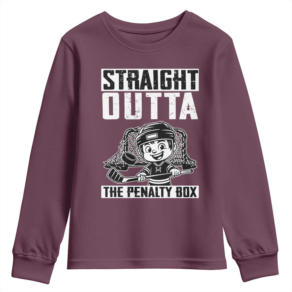 Straight Outta The Penalty Box Youth Sweatshirt Funny Hockey Gift For Boys TS12 Maroon Print Your Wear