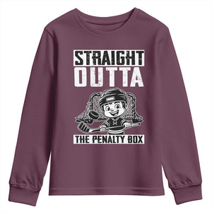 Straight Outta The Penalty Box Youth Sweatshirt Funny Hockey Gift For Boys TS12 Maroon Print Your Wear