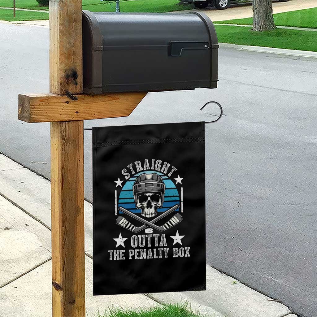 Straight Outta The Penalty Box Hockey Garden Flag Funny Skull Player Gift TS12 Print Your Wear