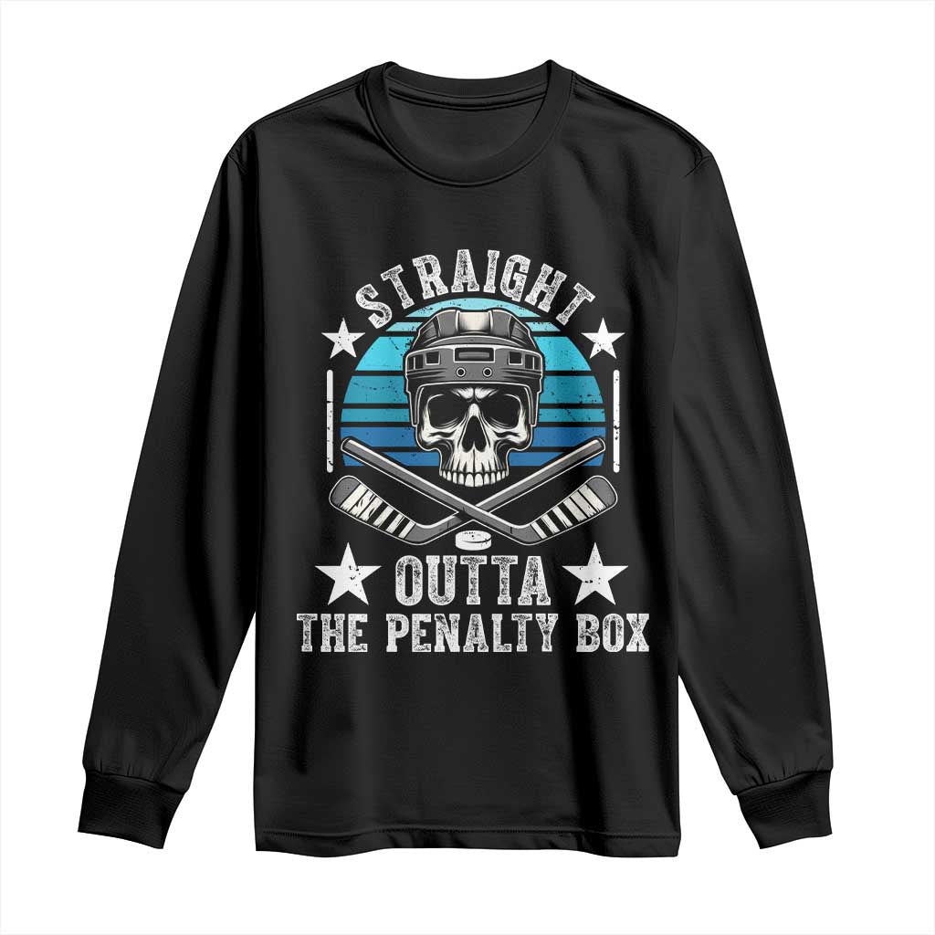 Straight Outta The Penalty Box Hockey Long Sleeve Shirt Funny Skull Player Gift TS12 Black Print Your Wear