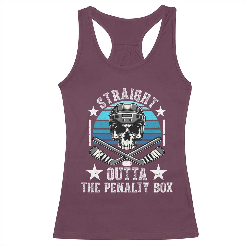 Straight Outta The Penalty Box Hockey Racerback Tank Top Funny Skull Player Gift TS12 Maroon Print Your Wear