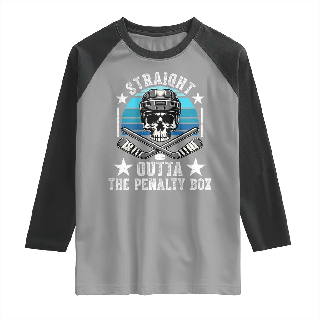 Straight Outta The Penalty Box Hockey Raglan Shirt Funny Skull Player Gift TS12 Sport Gray Black Print Your Wear