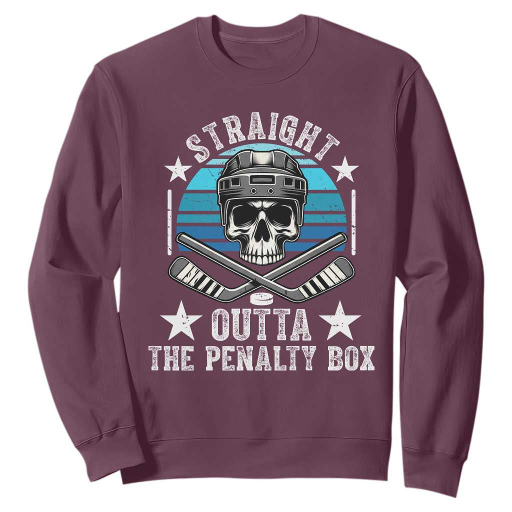 Straight Outta The Penalty Box Hockey Sweatshirt Funny Skull Player Gift TS12 Maroon Print Your Wear
