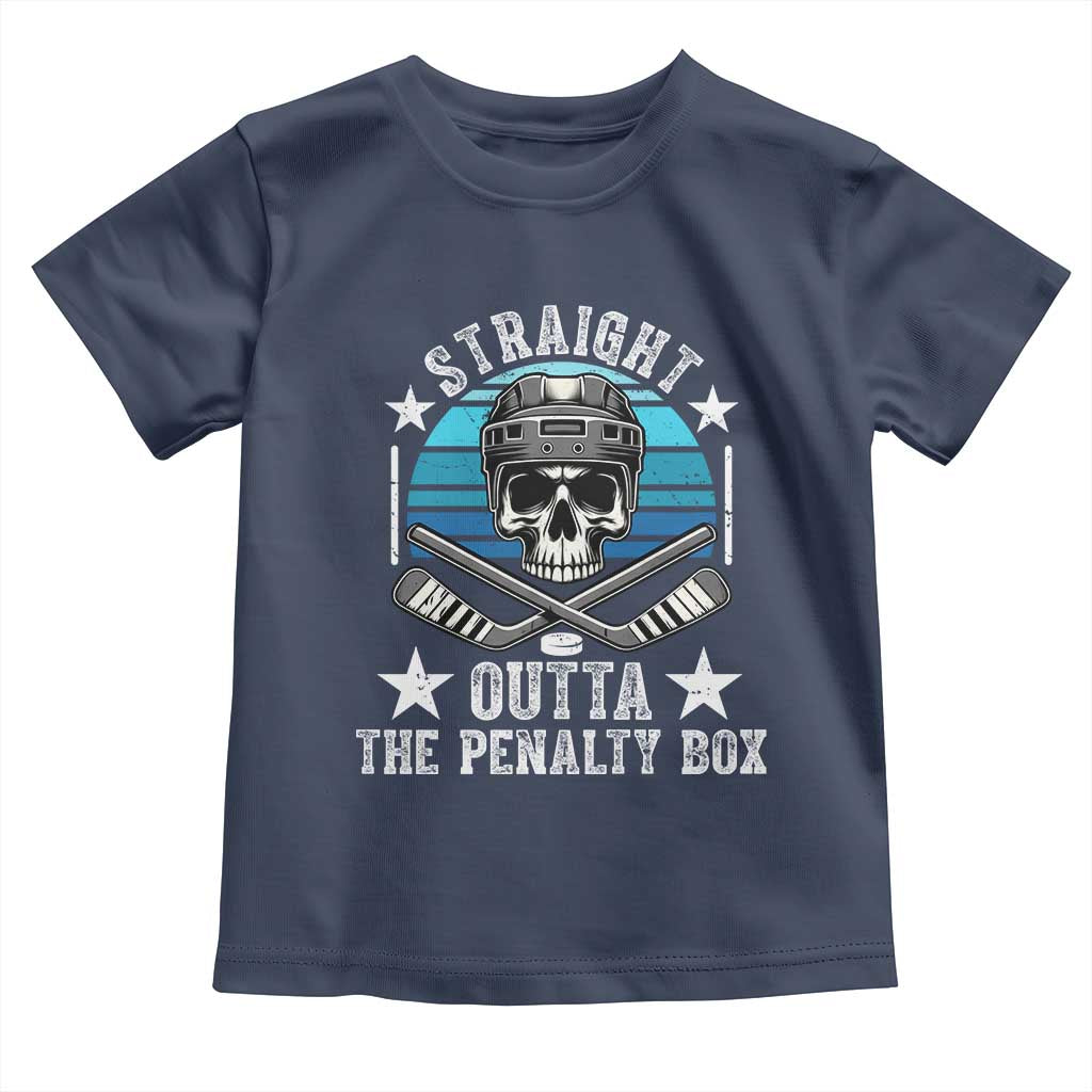 Straight Outta The Penalty Box Hockey Toddler T Shirt Funny Skull Player Gift TS12 Navy Print Your Wear