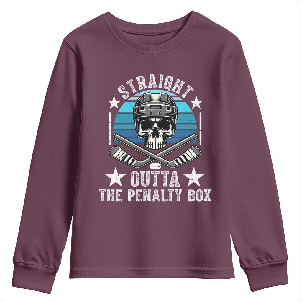 Straight Outta The Penalty Box Hockey Youth Sweatshirt Funny Skull Player Gift TS12 Maroon Print Your Wear