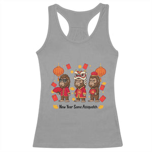 Funny New Year Same Assquatch Racerback Tank Top Bigfoot Lover TS12 Sport Gray Print Your Wear