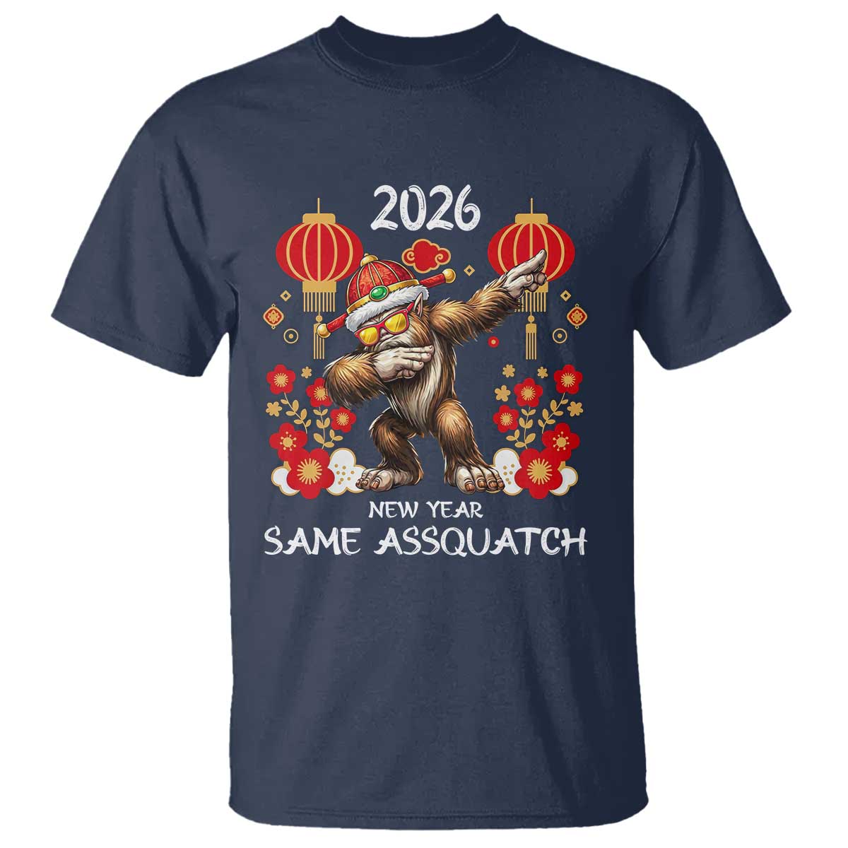 Bigfoot Lunar New Year T Shirt Funny Same Assquatch TS12 Navy Print Your Wear