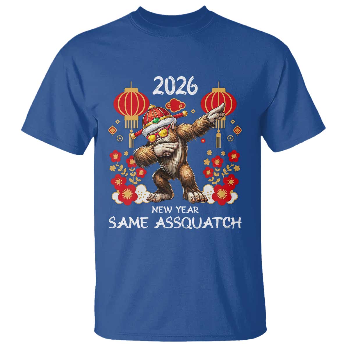 Bigfoot Lunar New Year T Shirt Funny Same Assquatch TS12 Royal Blue Print Your Wear