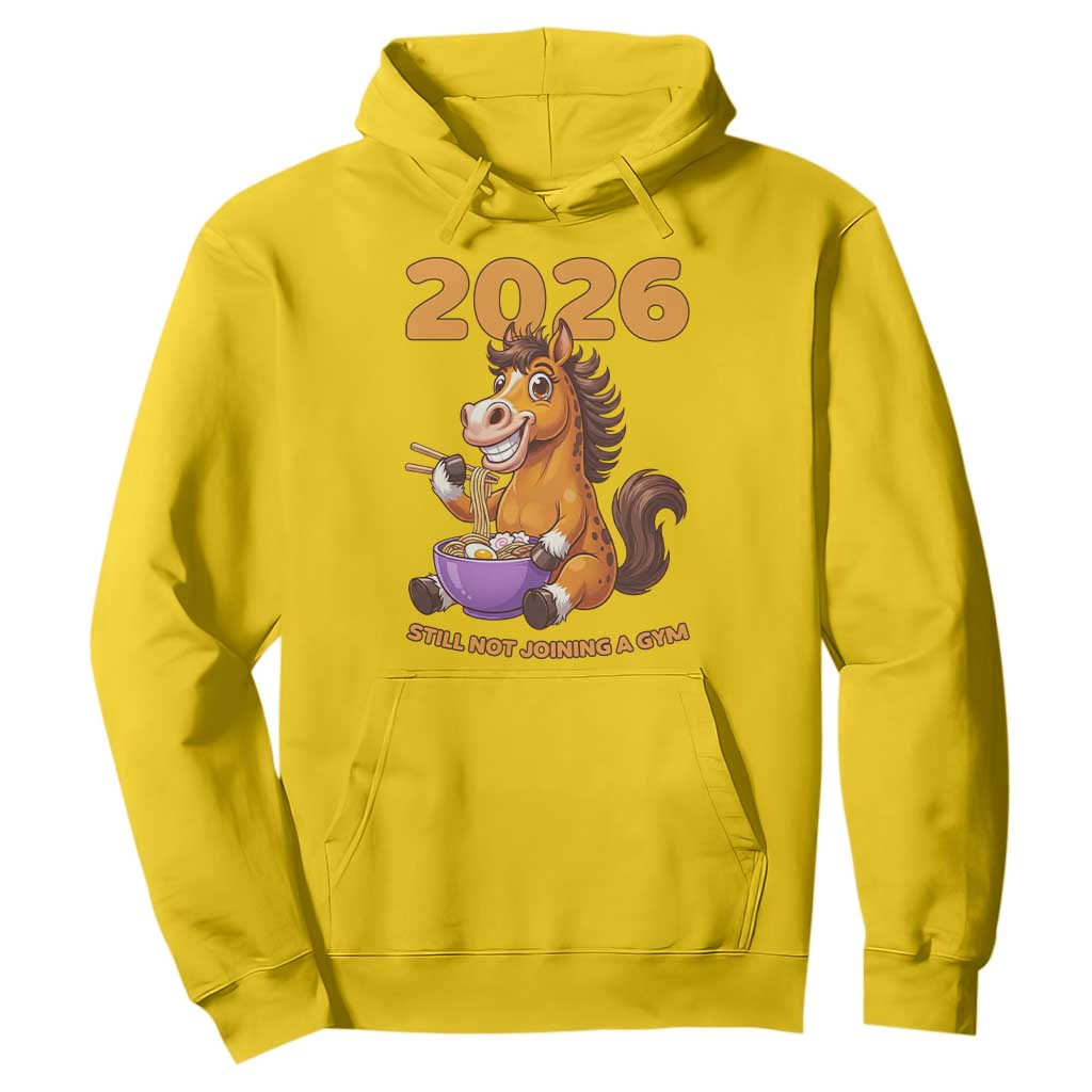 Still Not Joining A Gym Lunar New Year Hoodie Funny Horse Eating Ramen TS12 Daisy Print Your Wear