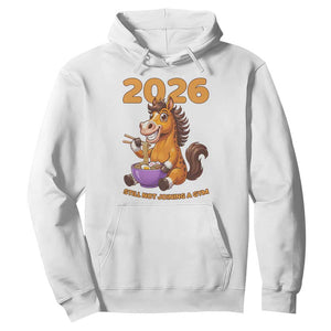 Still Not Joining A Gym Lunar New Year Hoodie Funny Horse Eating Ramen TS12 White Print Your Wear