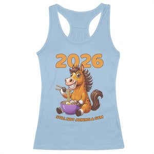 Still Not Joining A Gym Lunar New Year Racerback Tank Top Funny Horse Eating Ramen TS12 Light Blue Print Your Wear