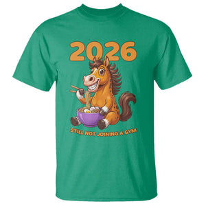Still Not Joining A Gym Lunar New Year T Shirt Funny Horse Eating Ramen TS12 Irish Green Print Your Wear