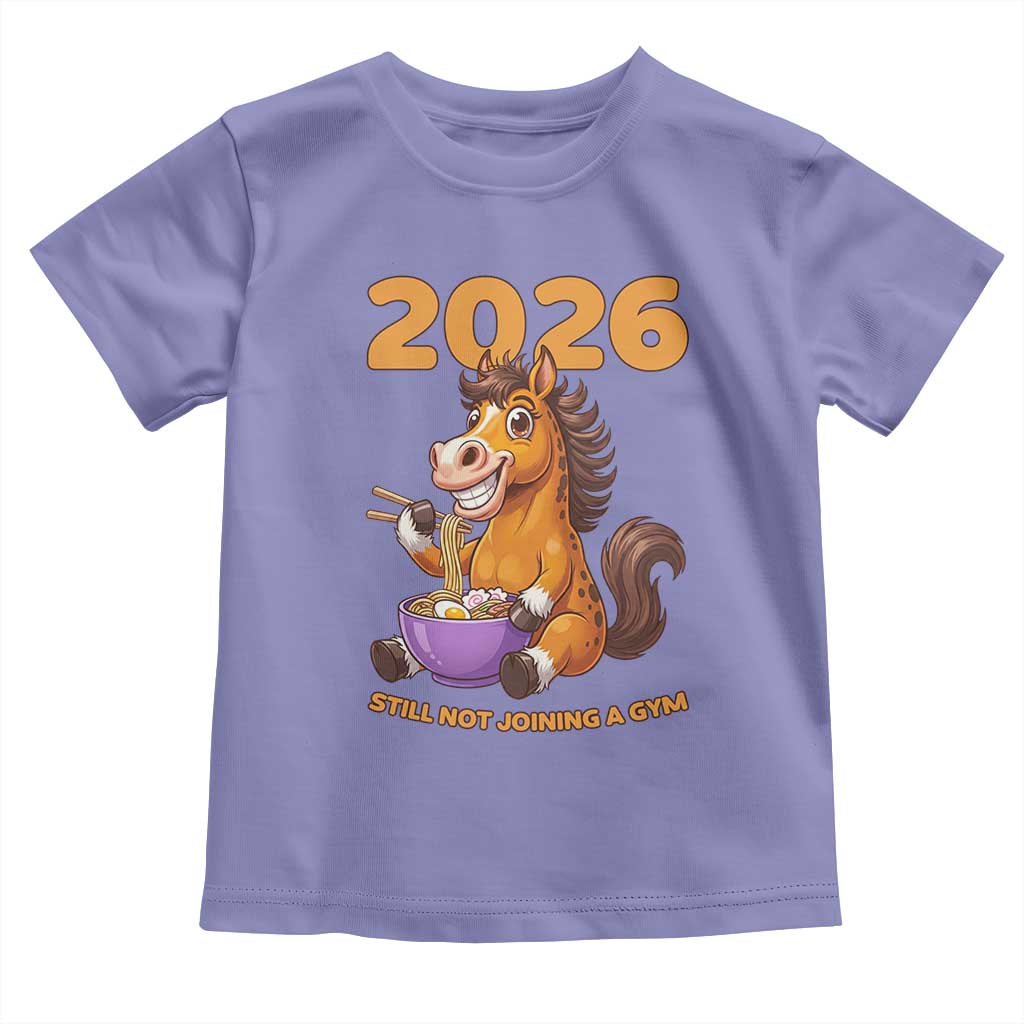 Still Not Joining A Gym Lunar New Year Toddler T Shirt Funny Horse Eating Ramen TS12 Violet Print Your Wear