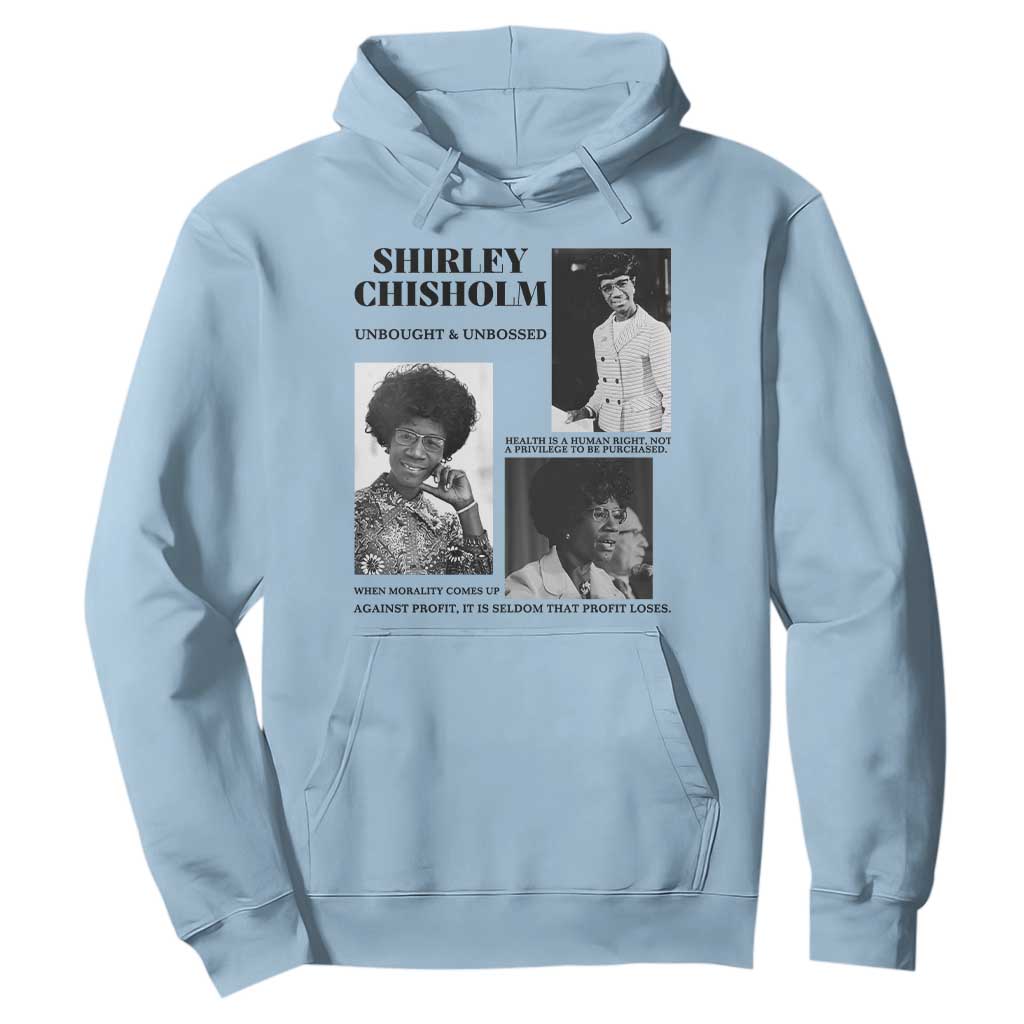 Shirley Chisholm Unbought And Unbossed Hoodie Vintage Feminist Poster TS12 Light Blue Print Your Wear