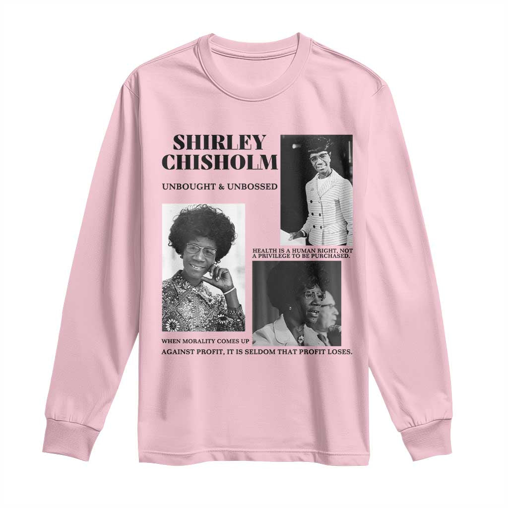 Shirley Chisholm Unbought And Unbossed Long Sleeve Shirt Vintage Feminist Poster TS12 Light Pink Print Your Wear