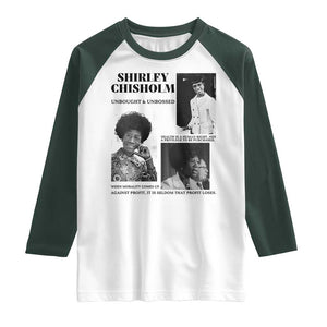 Shirley Chisholm Unbought And Unbossed Raglan Shirt Vintage Feminist Poster TS12 White Dark Forest Green Print Your Wear