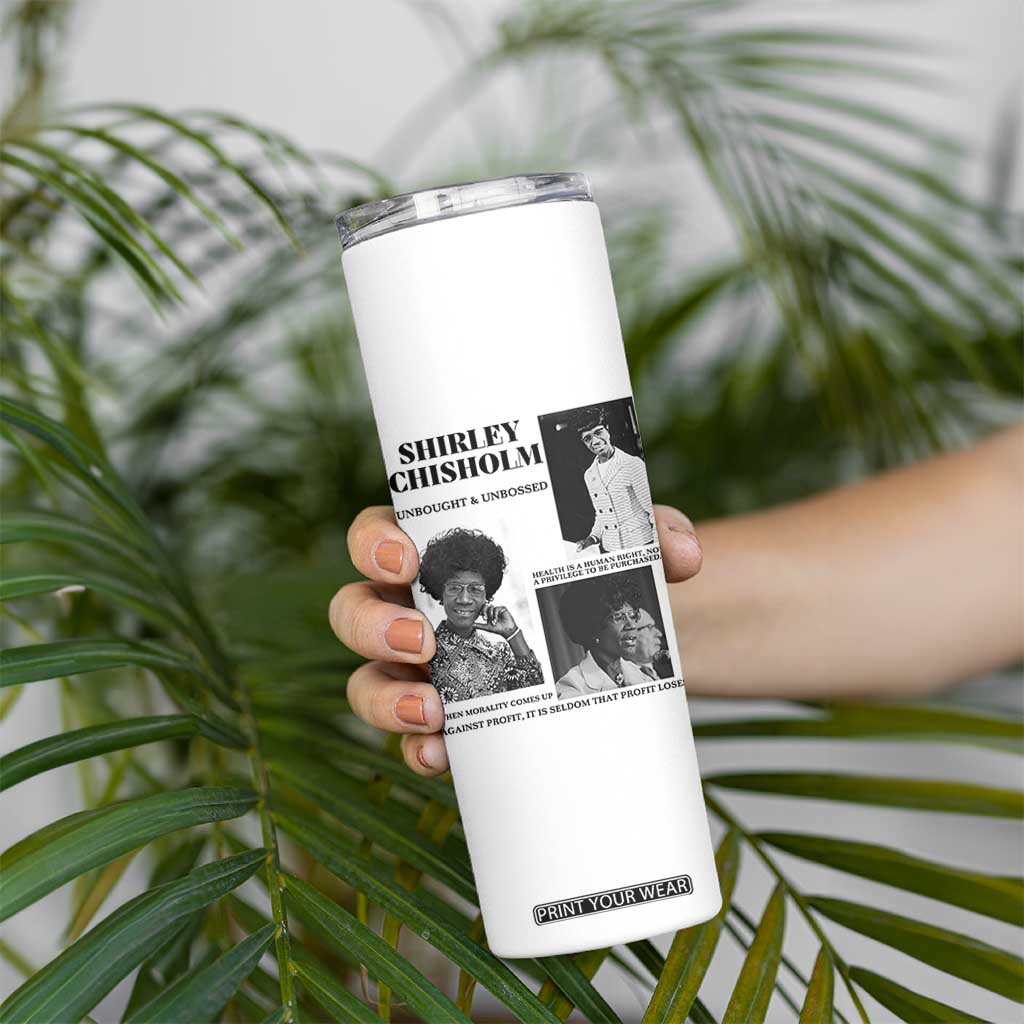 Shirley Chisholm Unbought And Unbossed Skinny Tumbler Vintage Feminist Poster TS12 Print Your Wear