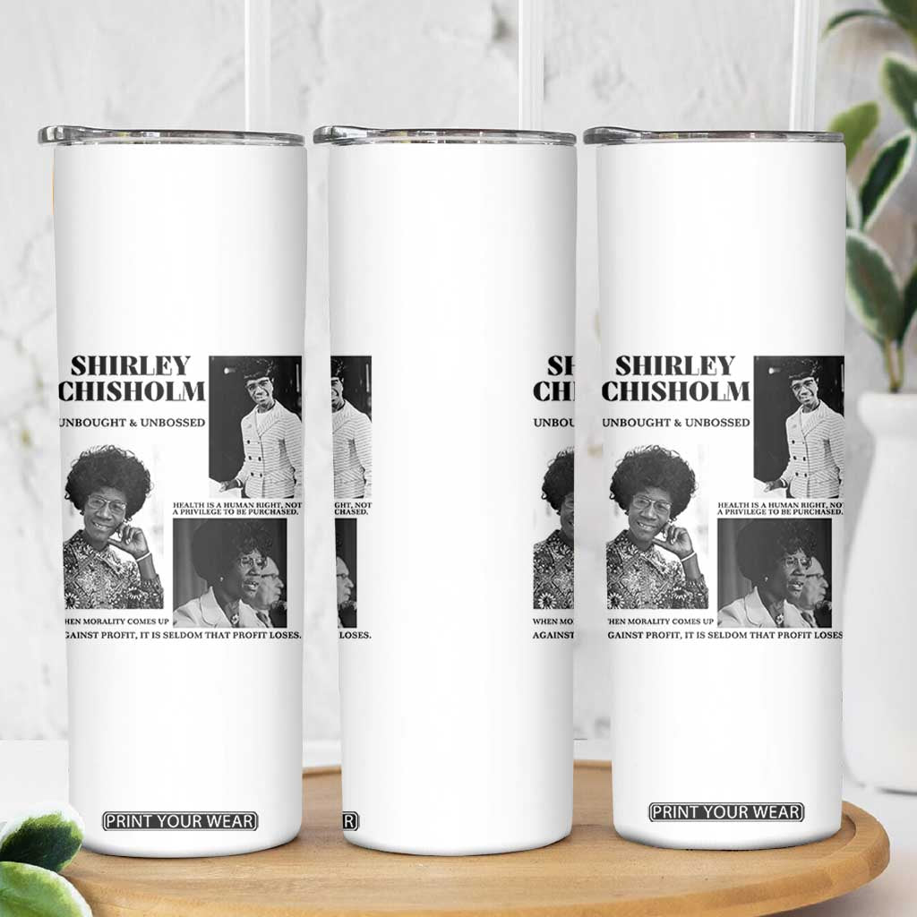 Shirley Chisholm Unbought And Unbossed Skinny Tumbler Vintage Feminist Poster TS12 Print Your Wear