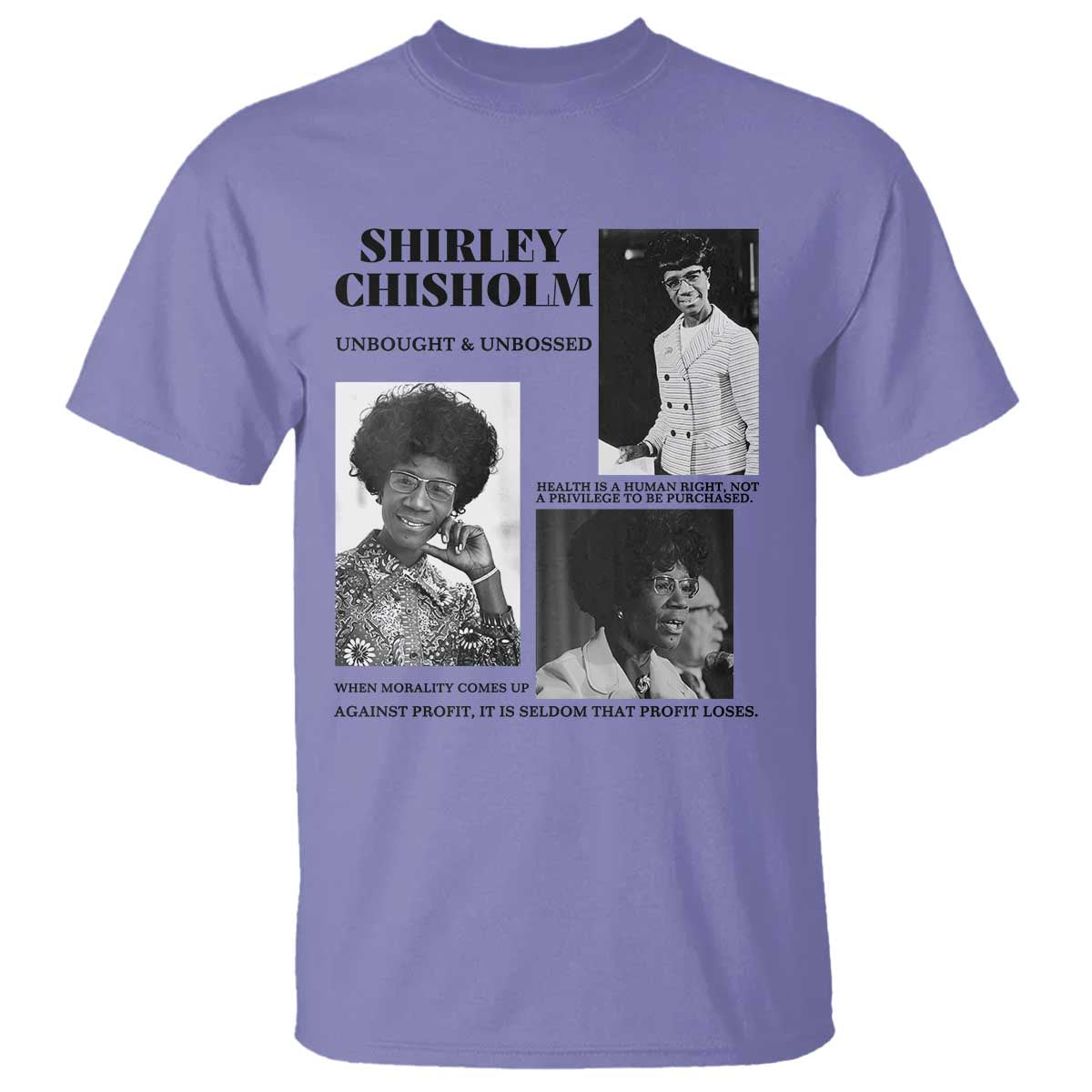 Shirley Chisholm Unbought And Unbossed T Shirt Vintage Feminist Poster TS12 Violet Print Your Wear