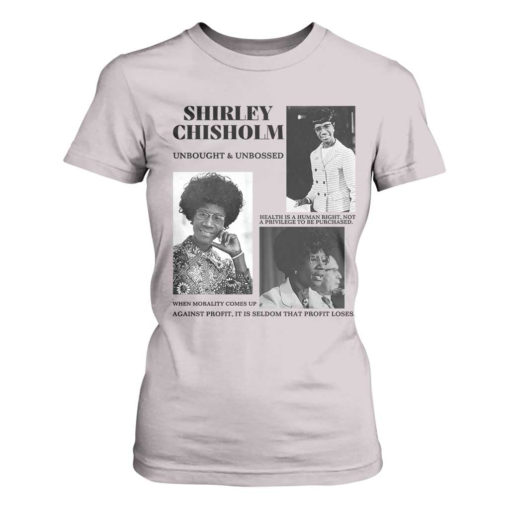 Shirley Chisholm Unbought And Unbossed T Shirt For Women Vintage Feminist Poster TS12 Ice Gray Print Your Wear