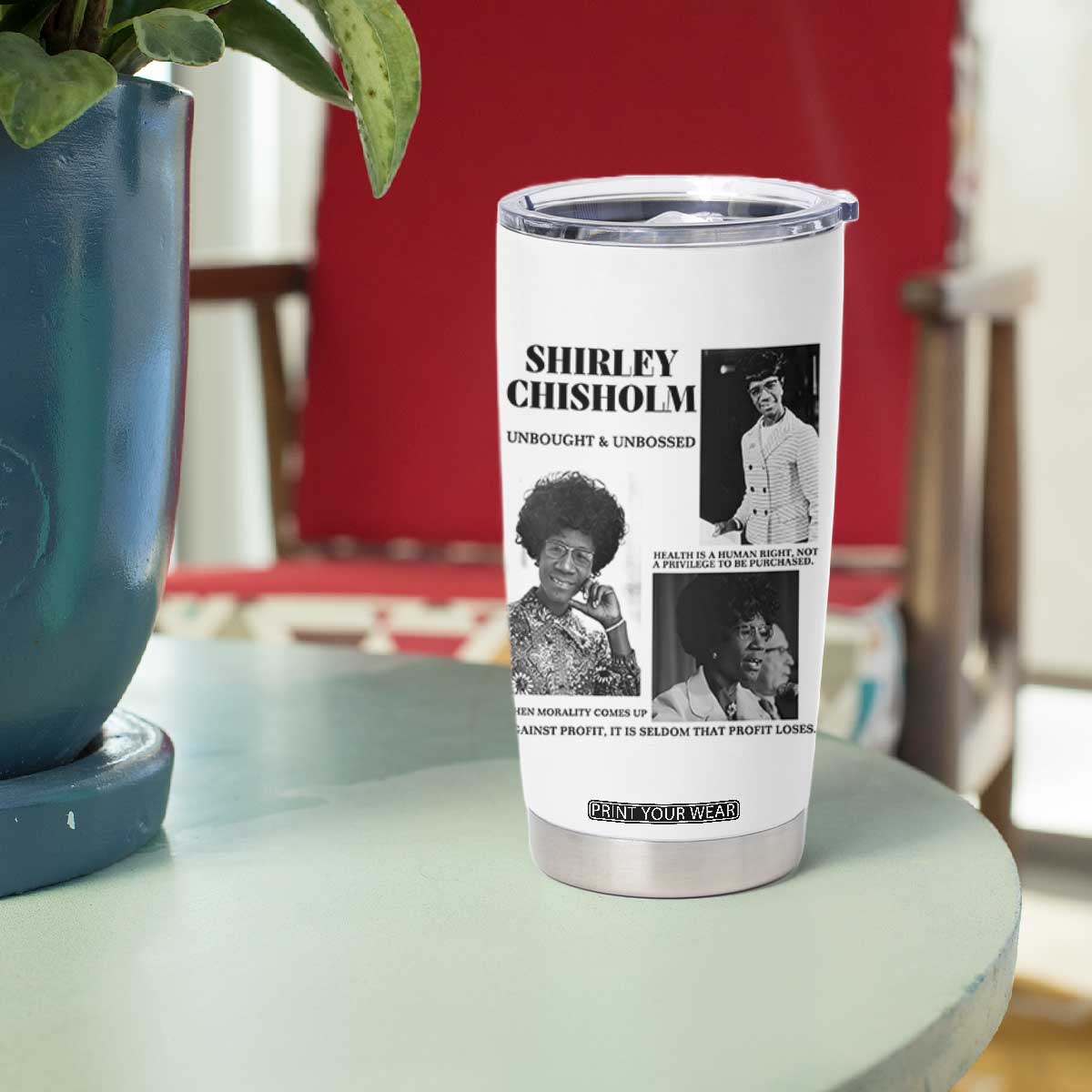 Shirley Chisholm Unbought And Unbossed Tumbler Cup Vintage Feminist Poster TS12 Print Your Wear