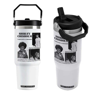 Shirley Chisholm Unbought And Unbossed Flip Straw Tumbler Vintage Feminist Poster TS12 One Size: 30 oz White Print Your Wear