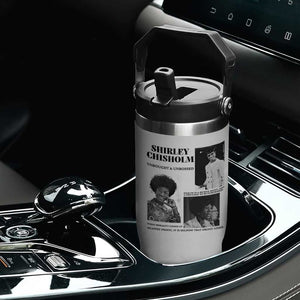 Shirley Chisholm Unbought And Unbossed Flip Straw Tumbler Vintage Feminist Poster TS12 Print Your Wear