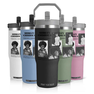 Shirley Chisholm Unbought And Unbossed Flip Straw Tumbler Vintage Feminist Poster TS12 Print Your Wear