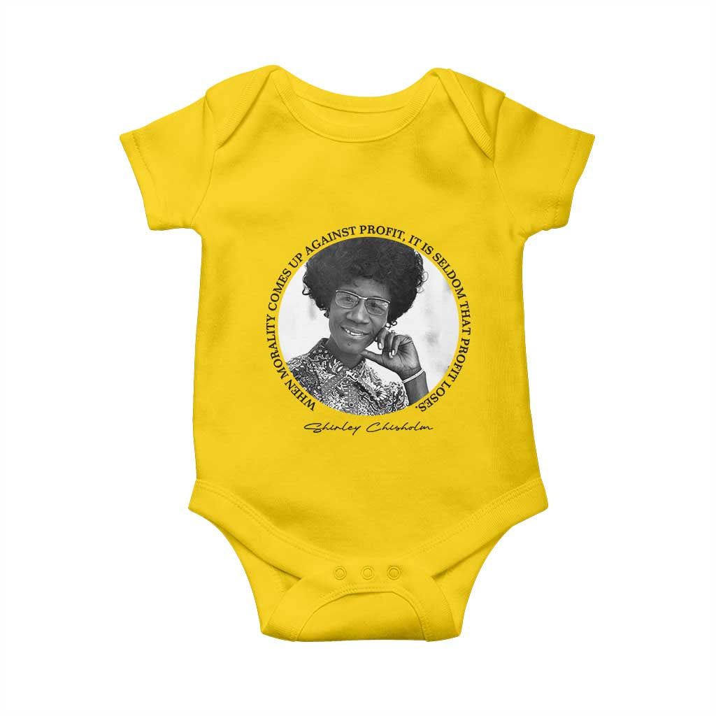 Shirley Chisholm Civil Rights Leader Quote Baby Onesie When Morality Meets Profit TS12 Daisy Print Your Wear